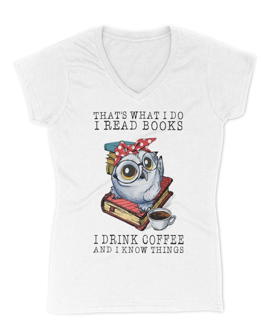 I Read Books I Drink Coffee Owl Women's V-Neck T-Shirt