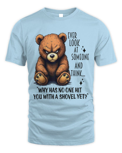 Cute Bear Ever Look At Someone And Think Why TShirt Unisex Standard T-Shirt