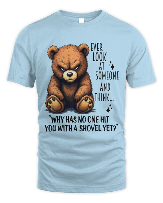 Cute Bear Ever Look At Someone And Think Why TShirt Unisex Standard T-Shirt